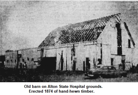 Old barn on Alton State Hospital grounds.